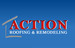 Action Roofing and Remodeling
